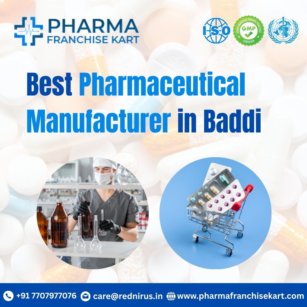 Pharmaceutical Manufacturer in Baddi