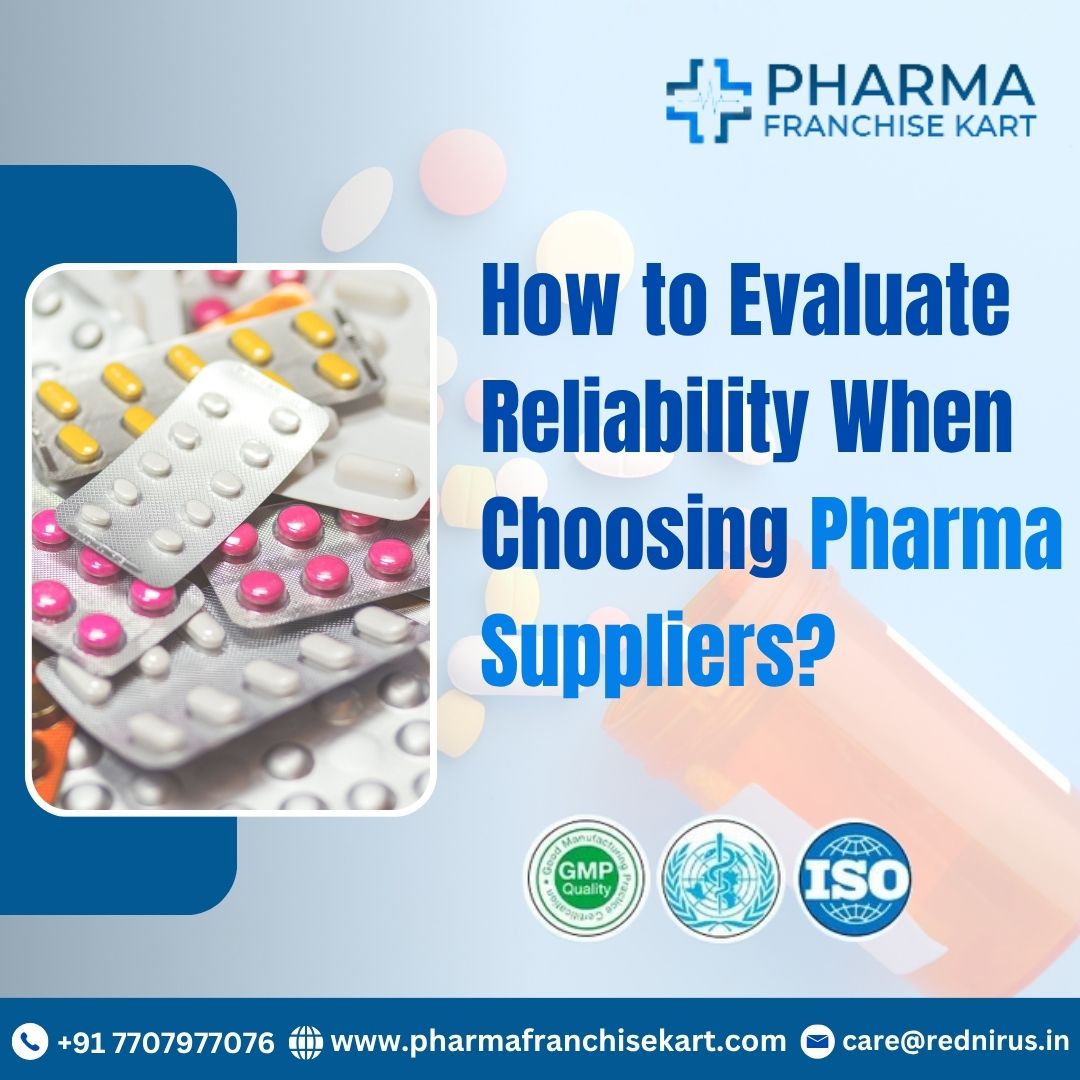 When Choosing Pharma Suppliers