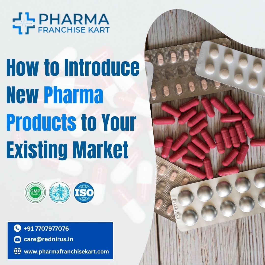 Introduce New Pharma Products