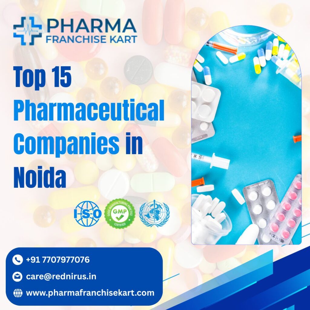 Top 15 Pharmaceutical Companies Noida