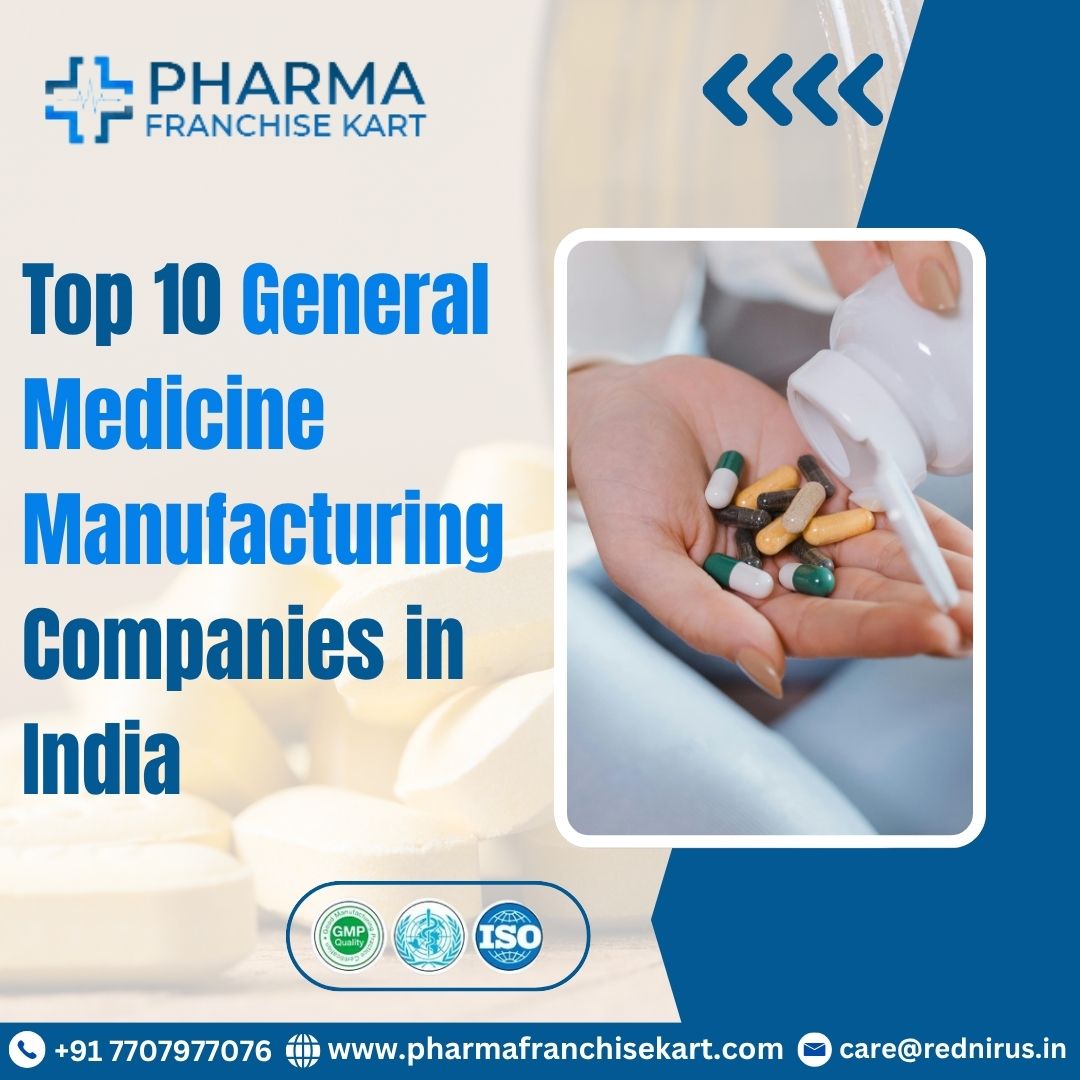 General Medicine Manufacturing